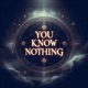 You Know Nothing feat KID Single