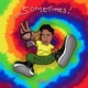 SOMETIMES Single