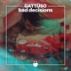 Bad Decisions Single
