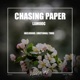 Chasing Paper Single