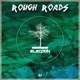 Rough Roads Single