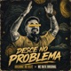 DESCE NO PROBLEMA Single