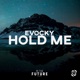 Hold Me Single