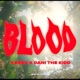 BLOOD feat Dani The Kidd Single