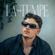 LA TEMPE Single