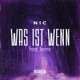 Was Ist Wenn Single feat LENNY Single