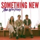 Something New Single