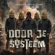 Door Je Systeem Single