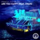 Are You Happy feat Jinan Laetitia Single