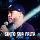 Sinto Sua Falta Single