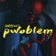 Pwoblem Single