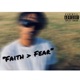 Faith Fear Single