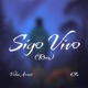 sigo vivo feat Ellu fr Single