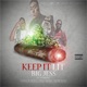 Keep It Lit feat Yungn Will Yung Skreww Single