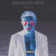 Organised Mess