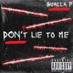 Don t Lie To Me Single