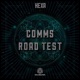 Comms Road Test Single