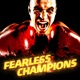 Fearless Champions