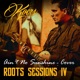 Ain t No Sunshine Roots Sessions IV Single