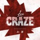Craze Single