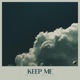 Keep Me Single