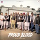 Proud Blood Single