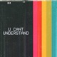 U Cant Understand feat Romina Single