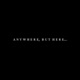 Anywhere but Here Single