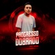 Progresso Dobrado Single
