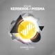 Kerberos Prisma Single
