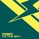 To the Sky Single
