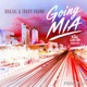 Going MIA The Young Collective Radio Edit Single