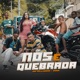 Nós É Quebrada Single