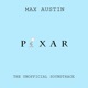 PIXAR The Unofficial Soundtrack