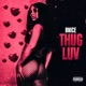 Thug Luv Single
