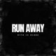Run Away Single