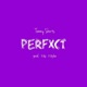 Perfxct Single