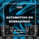 AUTOMOTIVO DO SOBRADINHO feat Mc Menor Do Alvorada Single