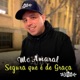Segura Que É de Graça Single