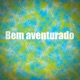 Bem Aventurado Single
