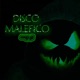 Disco Malefico Single