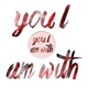 I Am with You