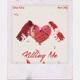 Killing Me feat Ayo Jay Single