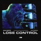 Lose Control Single