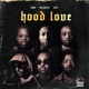 Hood Love feat Vic9 ValsBezig Single