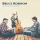 Bruce Robison the Back Porch Band