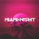 Miami Night Single