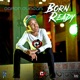 Born Ready Single