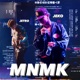 MNMK feat Jeko Royo Single