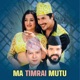 Ma Timrai Mutu EP